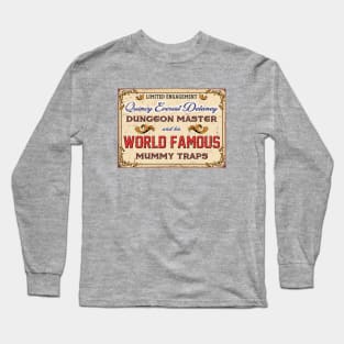 World Famous Mummy Traps! Long Sleeve T-Shirt